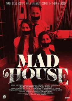 Mad House