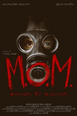 M.O.M.: Mothers of Monsters