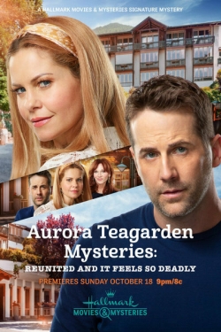 Aurora Teagarden Mysteries: Reunited and it Feels So Deadly